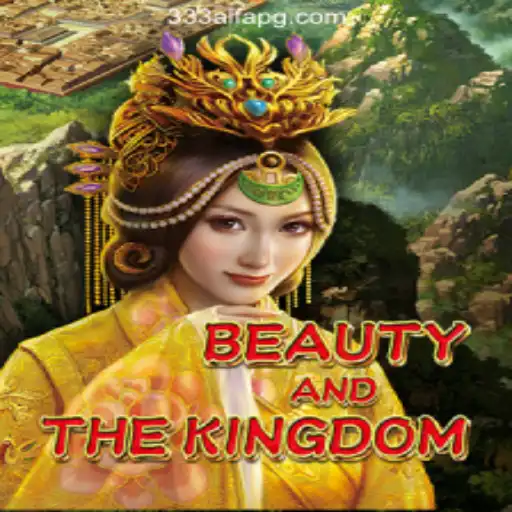 Exploring BeautyAndTheKingdom: The Ultimate Gaming Experience with 333ALFA.com Oficial Slots Brasil #1