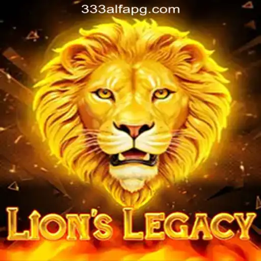 Exploring LionsLegacy: A Thrilling New Game Experience with 333ALFA.com Oficial Slots Brasil #1