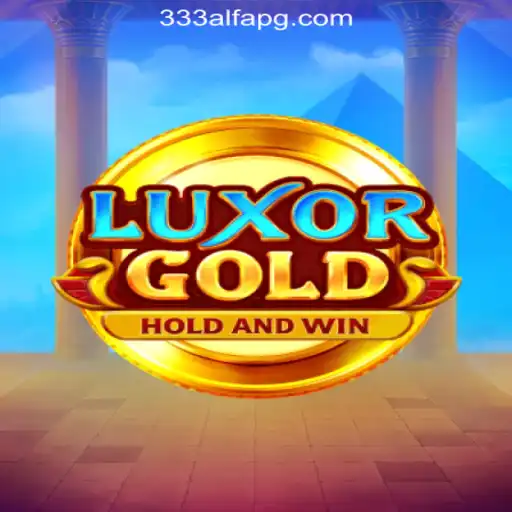 Discover LuxorGold: Unveiling the Thrills of 333ALFA.com Oficial Slots Brasil #1